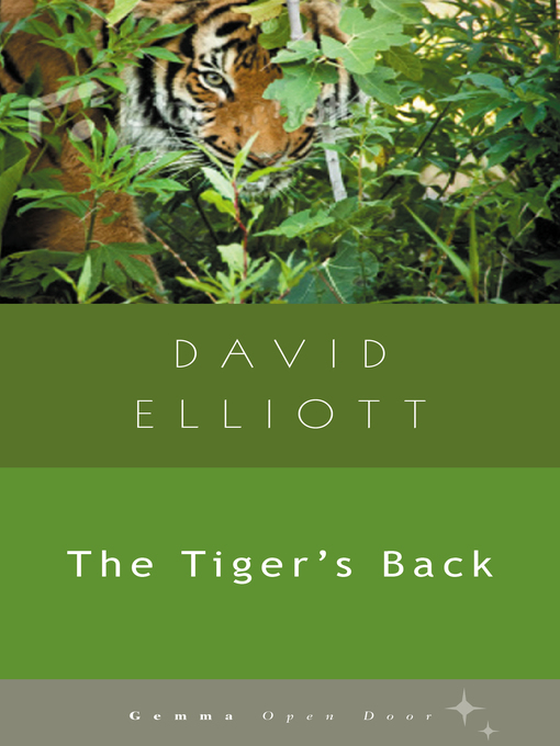 Title details for The Tiger's Back by David Elliot - Available